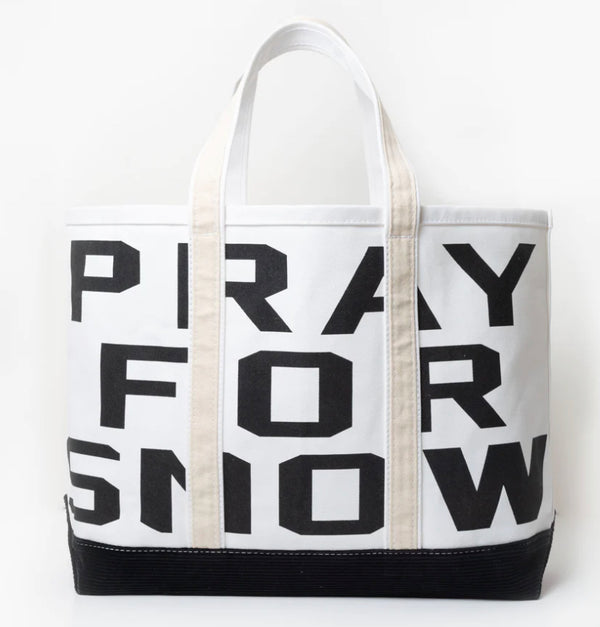 Pray For Snow Tote